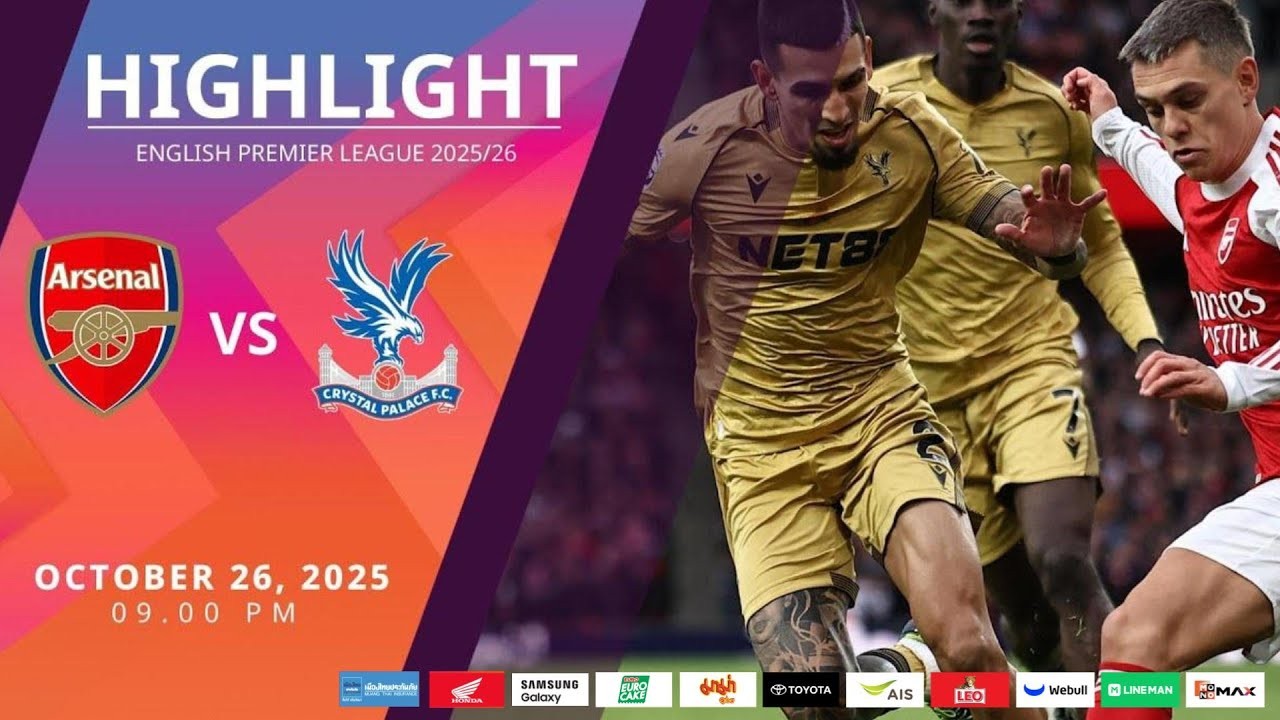 #ไฮไลท์ฟุตบอล [ อาร์เซน่อล 1 - 0 คริสตัล พาเลซ ] พรีเมียร์ลีก อังกฤษ 2025/27.10.68